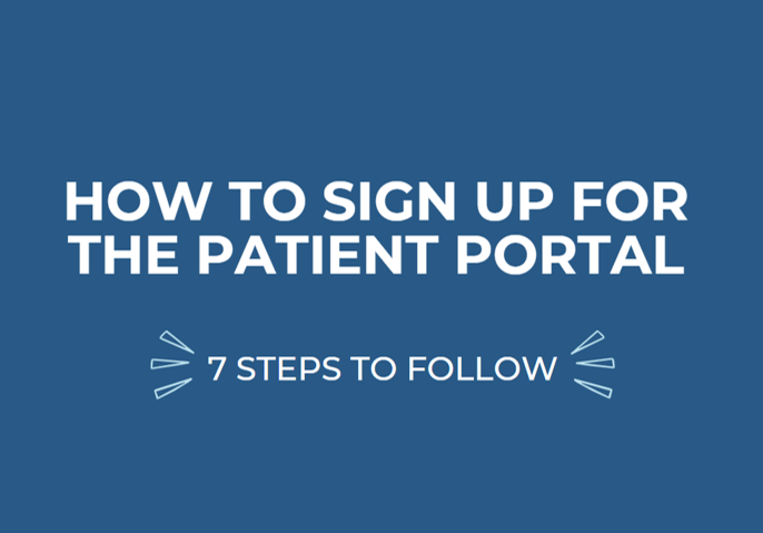 How to Sign Up for Patient Portal in 7 Easy Steps